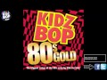 Kidz Bop Kids: Karma Chameleon