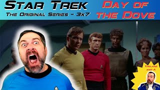 Star Trek: ToS &#39;DAY OF THE DOVE&#39; (S3xE7 Reaction) - Final Season! 1st Time Watching!