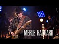 Merle Haggard "Okie From Muskogee" Guitar Center Sessions on DIRECTV