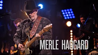 Merle Haggard &quot;Okie From Muskogee&quot; Guitar Center Sessions on DIRECTV