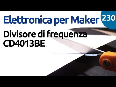 Divisore di frequenza con Flip Flop - CD4013BE - Video 230