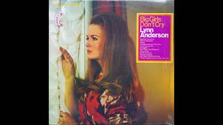 Big Girls Don’t Cry – Lynn Anderson