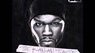 50 Cent    Too Rich  Kanan Tape