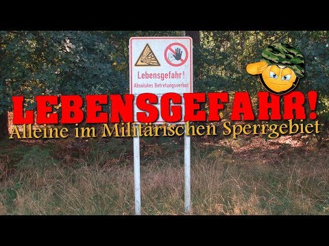 LOST PLACE: LEBENSGEFAHR! | Unterwegs im Militärischen Sperrgebiet |  [Teil 1 von 3]
