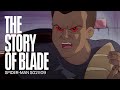 The origin of Blade | Spider-Man