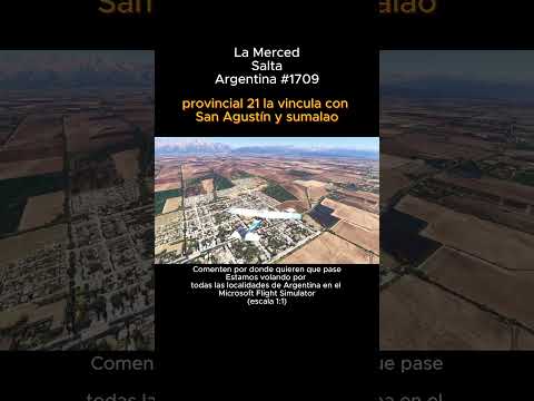 La Merced, Salta desde el Microsoft Flight Simulator #lamerced #salta  #argentina #msfs2024