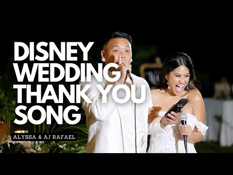 Our Disney Wedding Thank You Song | Alyssa & AJ Rafael