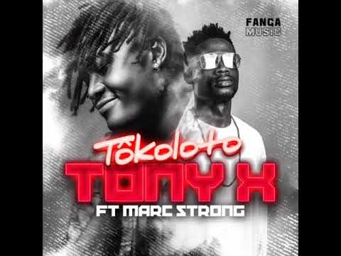 Tony X feat Marc Strong- Tokoloto [Audio]