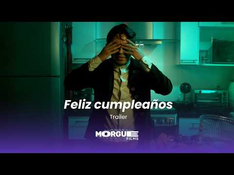Trailer de Feliz cumpleaños