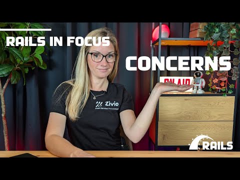 Concerns - Rails in Focus