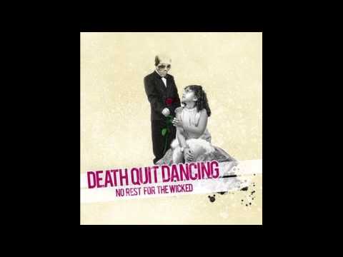 Death Quit Dancing - Touche