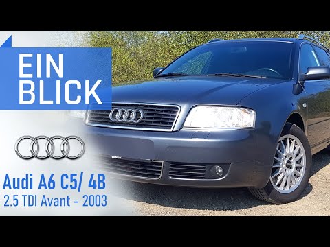 Audi A6 Avant 2.5TDI C5 2003 - Was kann ein A6 mit 400.000km noch leisten?