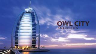 Owl City Ocean Eyes Music