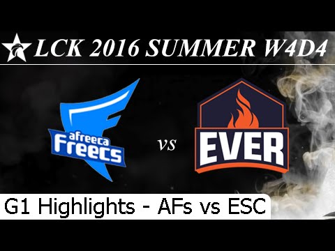 AFs vs ESC Game 1 Highlights + Total Damage - LCK Summer 2016 W4D4M5 Afreeca Freecs vs ESC Ever