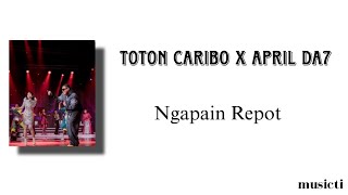 Download lagu Toton Caribo x April Da7 - Ngapain Repot | Lirik Lagu | mp3 Download lagu Toton Caribo x April Da7 - Ngapain Repot | Lirik Lagu | mp3