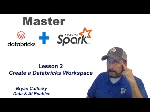 Master Databricks and Apache Spark Step by Step: Lesson 2 - Create a Databricks Workspace