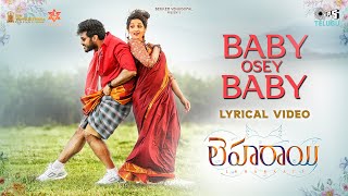 Baby Osey Baby Song Lyrics - Leharaayi