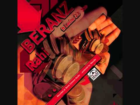Rahi ft. Lecho 23 - Beranz   Produced by Mena$a ( BMP )
