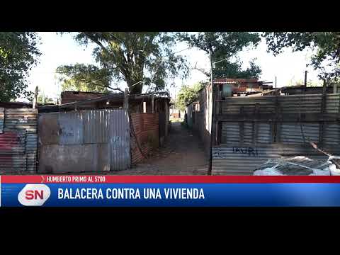 Balacera contra una vivienda. No hubo heridos. Humberto Primo al 5700