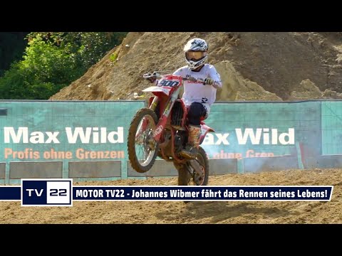 MOTOR TV22: Johannes Wibmer fährt das Rennen seines Lebens im MY SPORT MY STORY Motocross JuniorCup