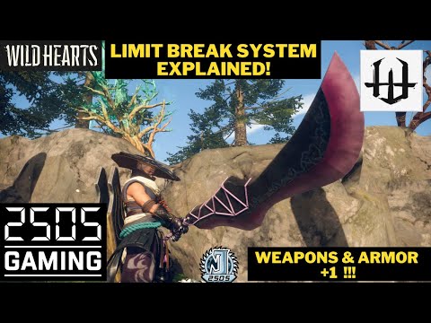 WILD HEARTS | LIMIT BREAK SYSTEM EXPLAINED!! | UNLOCK YOUR FULL POTENTIAL!!!