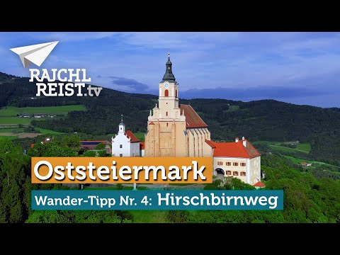 Wandertipp in der Oststeiermark: HIRSCHBIRNWEG - Vom Schloss Pöllau zum Picknick auf dem Pöllauberg