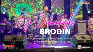 Download lagu BRODIN - OJO DIBANDINGKE || NEW PALLAPA LIVE TEGAL mp3