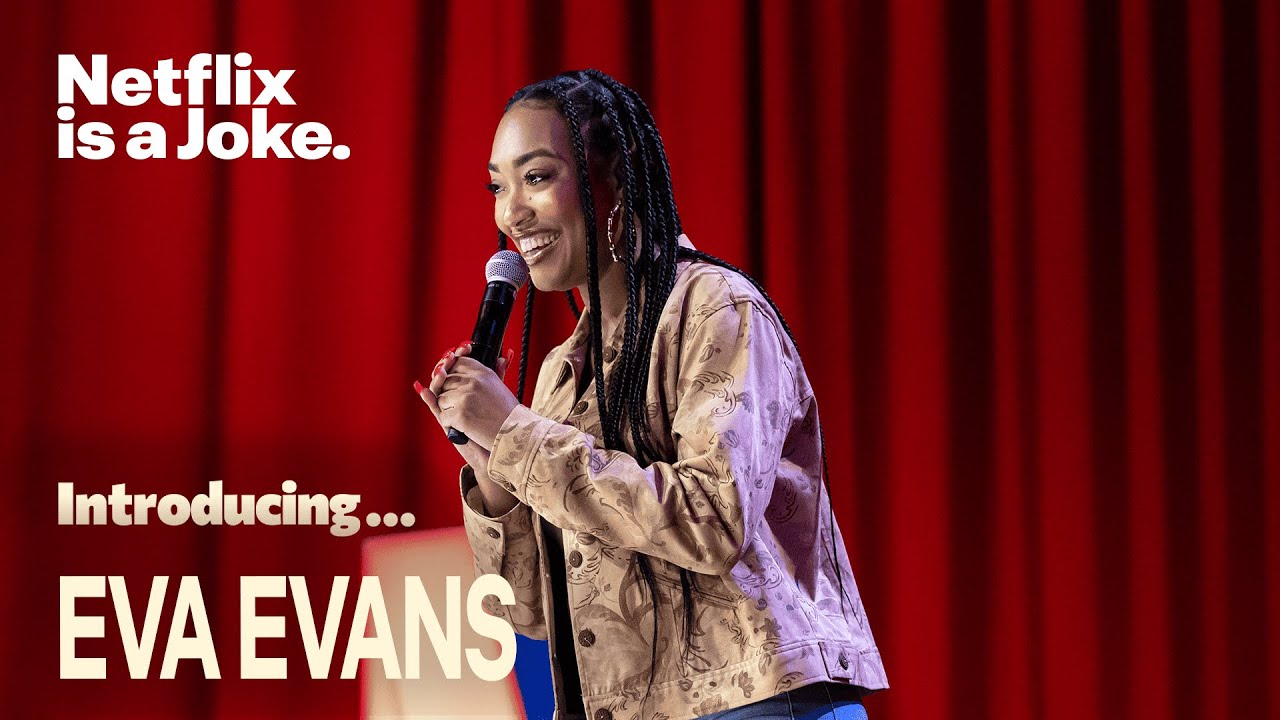 Introducing... Eva Evans | Netflix is a Joke