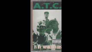 A.T.C. - Never Leave You Lonely 1992 Frisco G-Funk