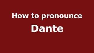 How to pronounce Dante