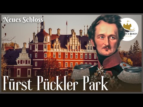 Prince Pückler Park - BAD MUSKAU with NEW PALACE / Hermann von Pückler-Muskau / Documentary HD