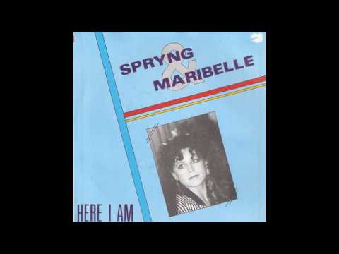 Spryng & Maribelle - Here I Am (1987)