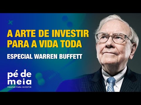 Pé de Meia - O que aprendemos com Warren Buffett?