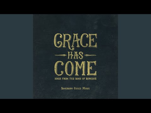 The Gospel Was Promised - Sovereign Grace Music