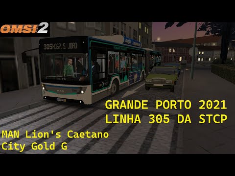 OMSI 2 Grande Porto 2021 Linha 305 da STCP / MAN Lion's Caetano City Gold G