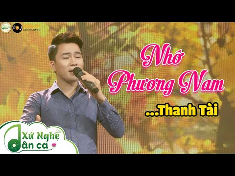 Nhớ Phương Nam - Thanh Tài