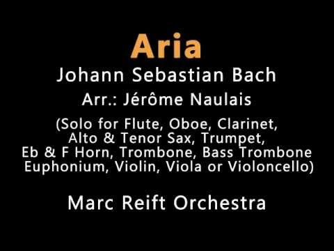 Marc Reift - Aria (Johann Sebastian Bach, Arr.: Jérôme Naulais)