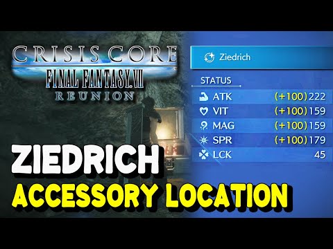Crisis Core Final Fantasy 7 Reunion ZIEDRICH Location (+100 All Stats & +50% Elemental Resistance)