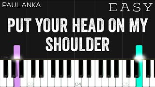 Paul Anka - Put Your Head On My Shoulder | EASY Piano Tutorial