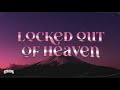 Bruno Mars Locked Out Of Heaven Lyrics Sub Español