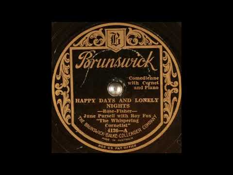 June Pursell with Roy Fox ("The Whispering Cornetist") - Happy Days and Lonely Nights (1929)