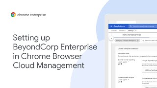 Demo für den Chrome-Browser: BeyondCorp Enterprise in der Chrome-Verwa
