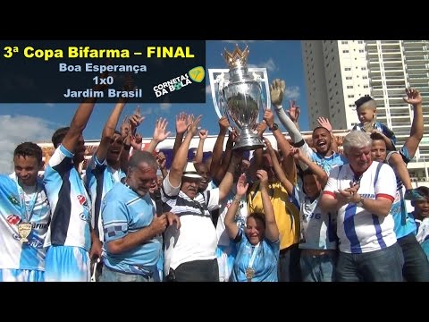 3ª Copa Bifarma - FINAL - Boa Esperança 1x0 Jardim Brasil