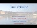 French Poem - Chanson d'Automne by Paul ...