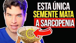 This Seed DESTROYS Sarcopenia and Strengthens Legs After 60