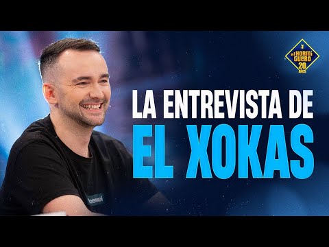 This is how the interview with El Xokas went - El Hormiguero