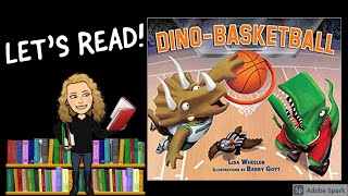DINO-BASKETBALL by Lisa Wheeler | Kids Books Read Aloud gameplay video by ktroglin, 4:49 duration