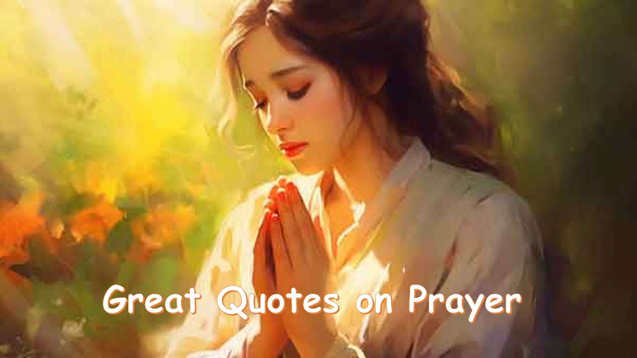 Great Quotes On Prayer