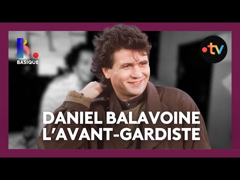DANIEL BALAVOINE the avant-garde