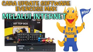 Download lagu The Latest Way to Update Software Via the Internet on the EVERCOSS MAX STB mp3 Download lagu The Latest Way to Update Software Via the Internet on the EVERCOSS MAX STB mp3